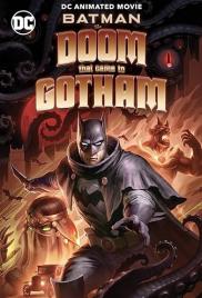 Batman: A végzet Gothambe érkezik
